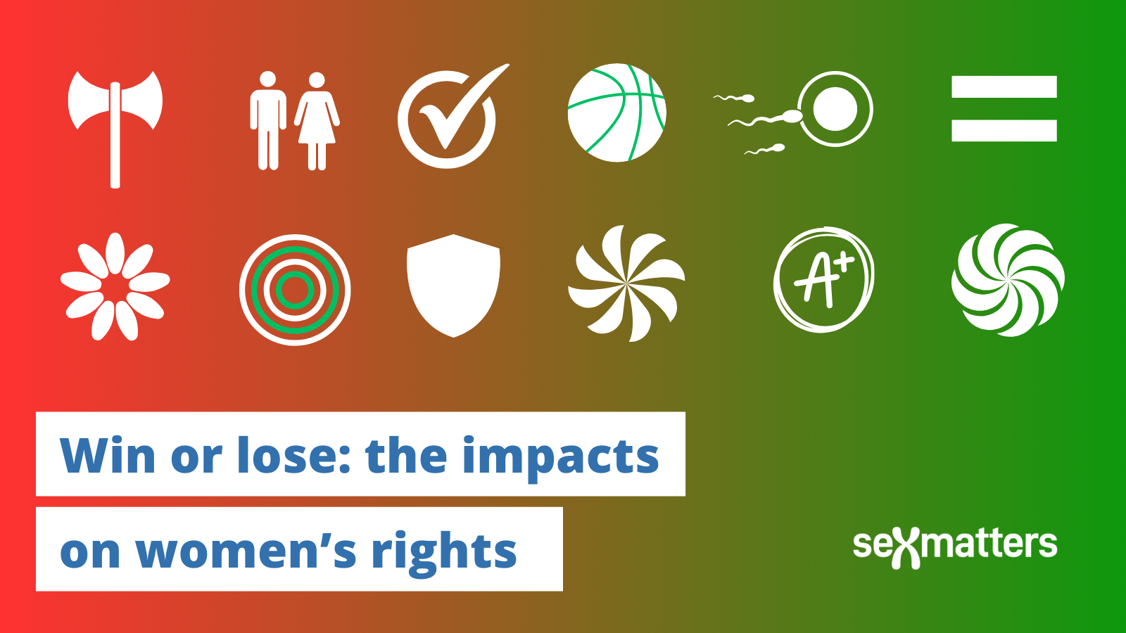 Win or lose: the impacts on women's rights
